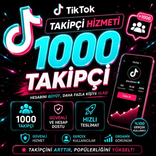  1000 Tiktok Takipçi - Hızlı Teslimat - Garantili